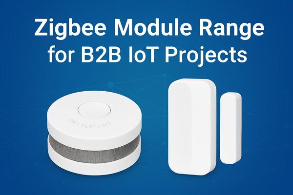Zigbee Module Range Explained: How OWON Boosts B2B IoT Connectivity and Coverage Efficiency